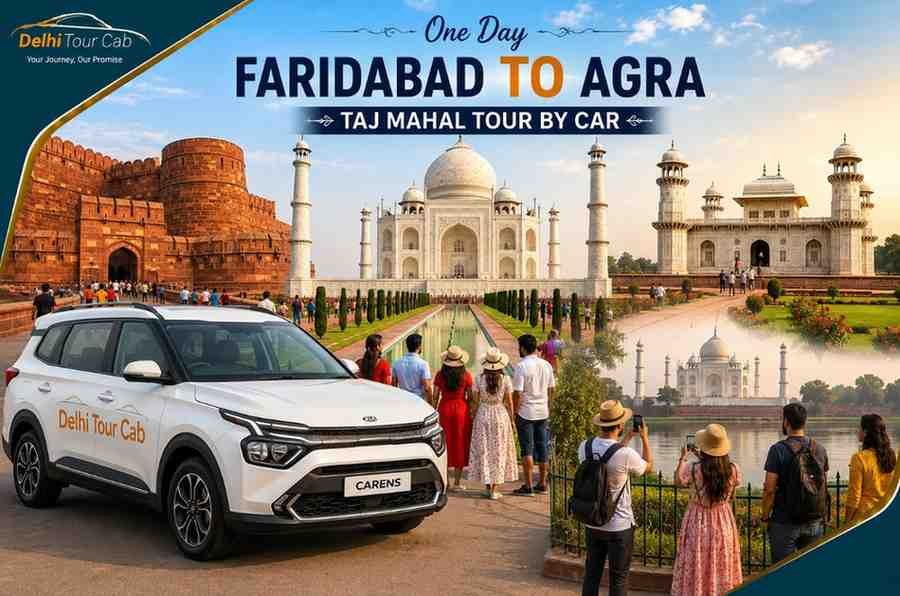 Oneday Faridabad to Agra tour by car