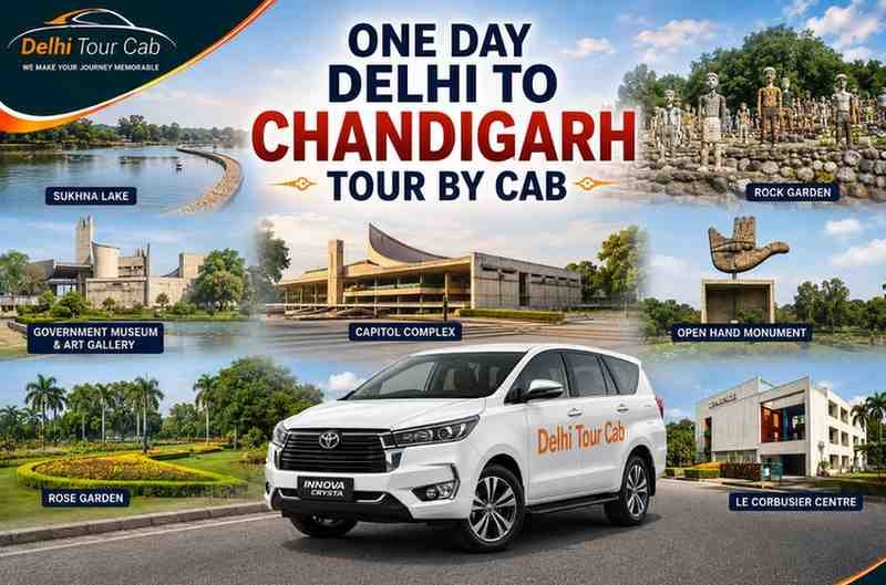 Oneday Delhi to Chandigarh tour by cab