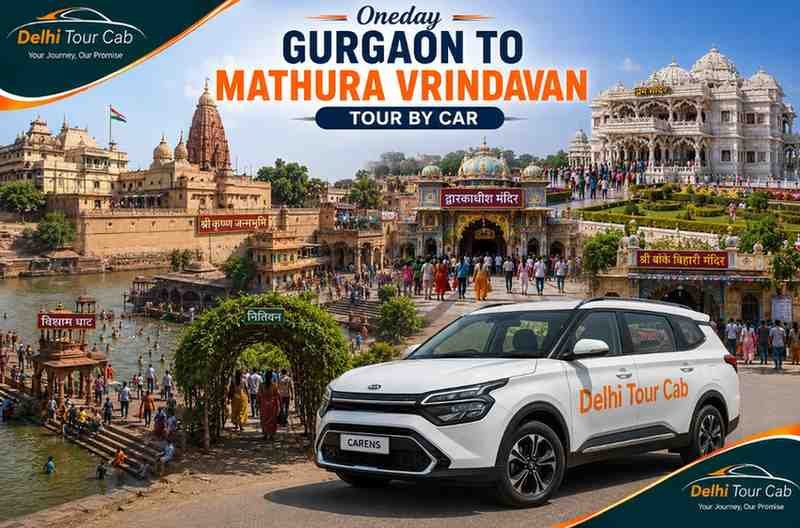 Oneday Gurgaon to Mathura Vrindavan tour by Car