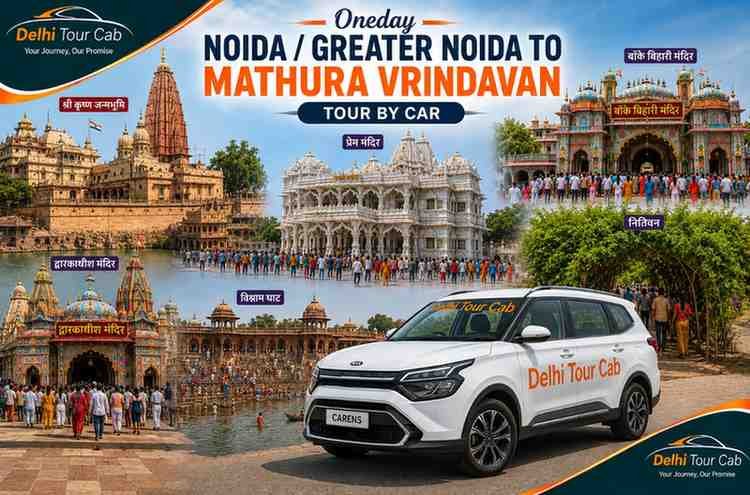 Oneday Noida/Greater Noida to Mathura Vrindavan tour by Car